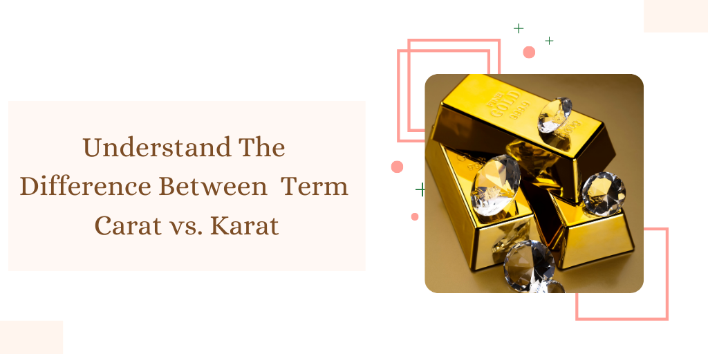 carat vs karat